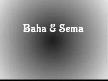 Baha & Sema  (İhanet...)