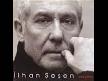 İLHAN ŞEŞEN (BANA SEVGİYİ ANLAT )
