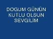 Doğum Günü Kutlu olsun