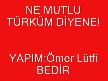 HER ŞEY VATAN İÇİN!