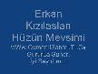 Erkan Kızılaslan Hüzün mevsimi