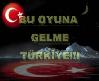 BU OYUNA GELME TÜRKİYE!!!