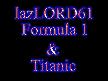 Formula & Titanic remix